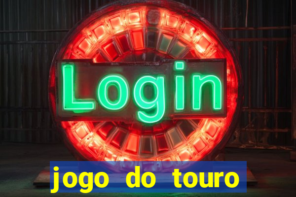 jogo do touro plataforma nova